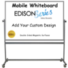 Custom Printed Portable, Rolling Whiteboards