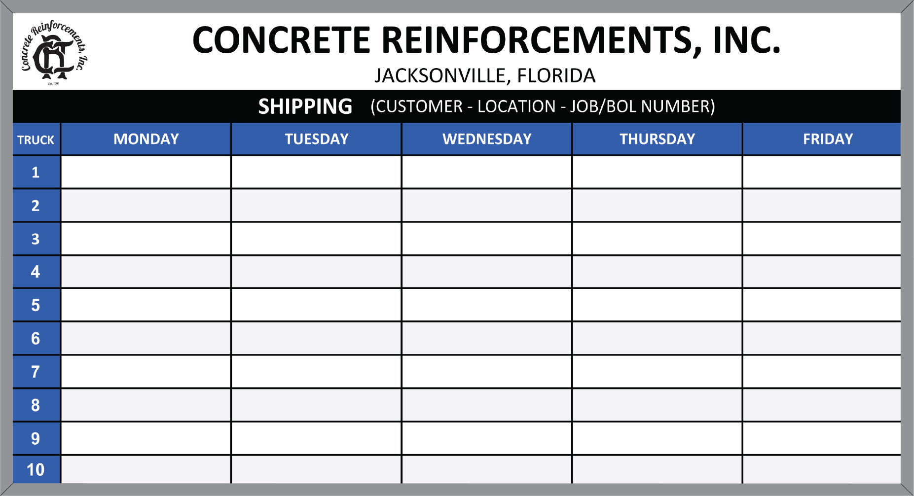 Concrete Reinforcements Inc. Custom Printed Shipping Whiteboard
